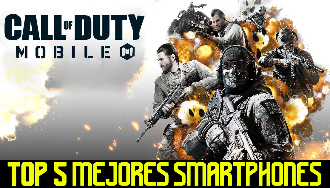 Mejores smartphones para Call of Duty Mobile